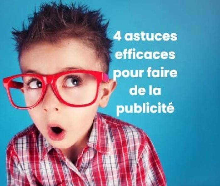 Quatre méthodes pour faire de la publicité